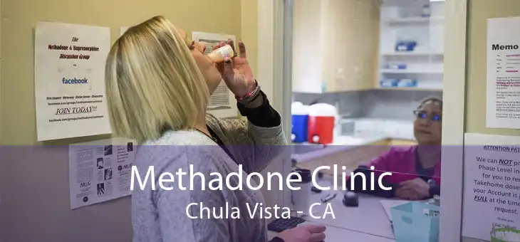 Methadone Clinic Chula Vista - CA