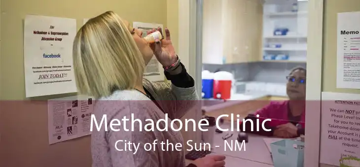 Methadone Clinic City of the Sun - NM