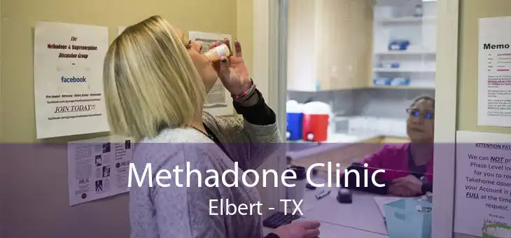 Methadone Clinic Elbert - TX
