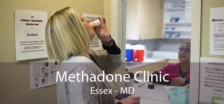 Methadone Clinic Essex - MD
