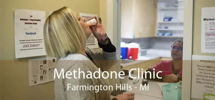 Methadone Clinic Farmington Hills - MI
