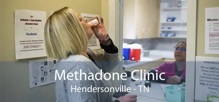 Methadone Clinic Hendersonville - TN