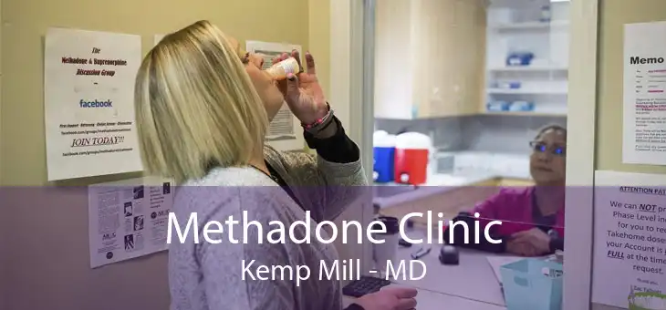 Methadone Clinic Kemp Mill - MD