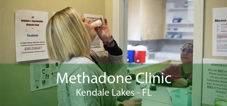 Methadone Clinic Kendale Lakes - FL