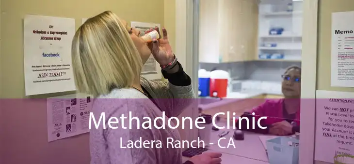 Methadone Clinic Ladera Ranch - CA