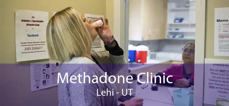 Methadone Clinic Lehi - UT