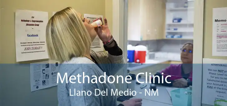 Methadone Clinic Llano Del Medio - NM