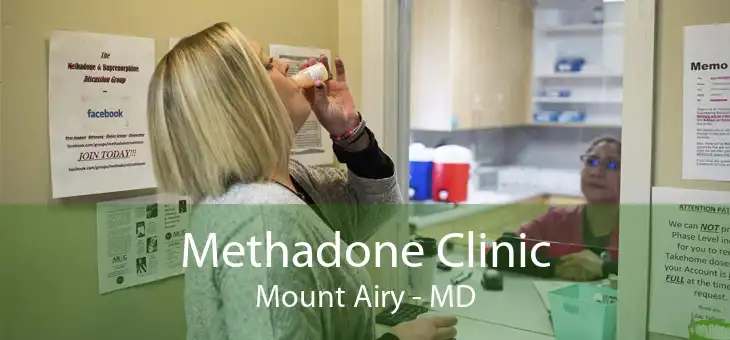 Methadone Clinic Mount Airy - MD