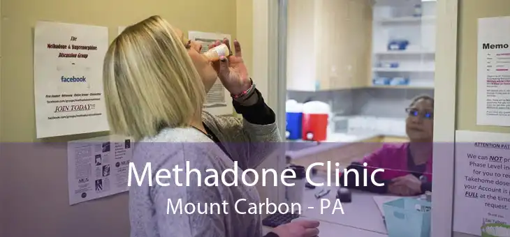 Methadone Clinic Mount Carbon - PA