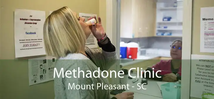 Methadone Clinic Mount Pleasant - SC