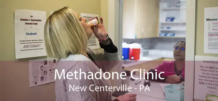 Methadone Clinic New Centerville - PA