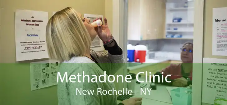 Methadone Clinic New Rochelle - NY