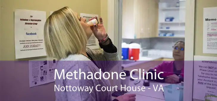 Methadone Clinic Nottoway Court House - VA
