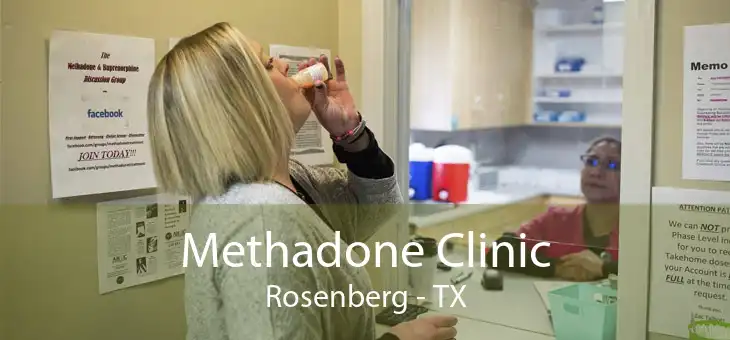 Methadone Clinic Rosenberg - TX