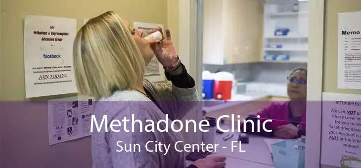 Methadone Clinic Sun City Center - FL
