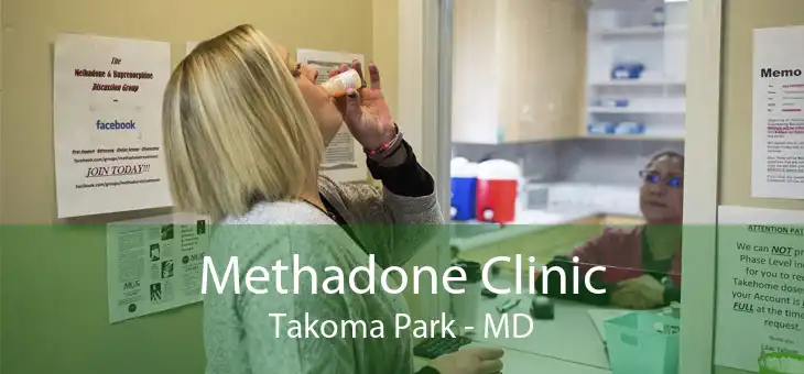 Methadone Clinic Takoma Park - MD