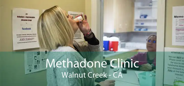 Methadone Clinic Walnut Creek - CA