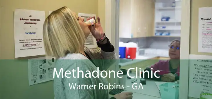 Methadone Clinic Warner Robins - GA