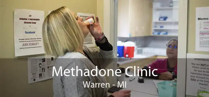 Methadone Clinic Warren - MI