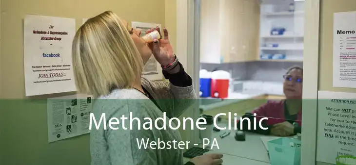 Methadone Clinic Webster - PA