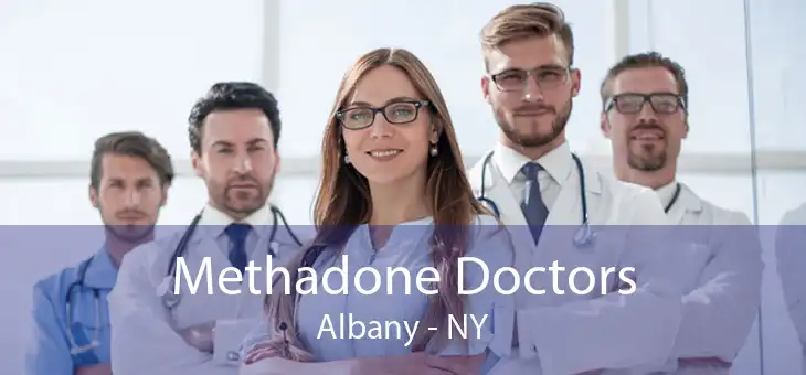 Methadone Doctors Albany - NY