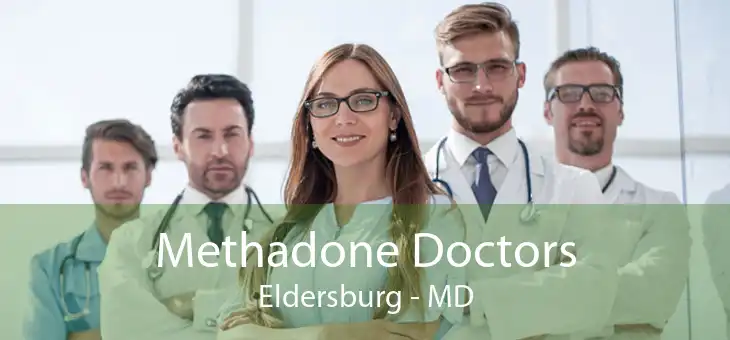 Methadone Doctors Eldersburg - MD