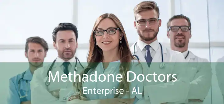 Methadone Doctors Enterprise - AL