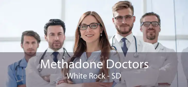 Methadone Doctors White Rock - SD