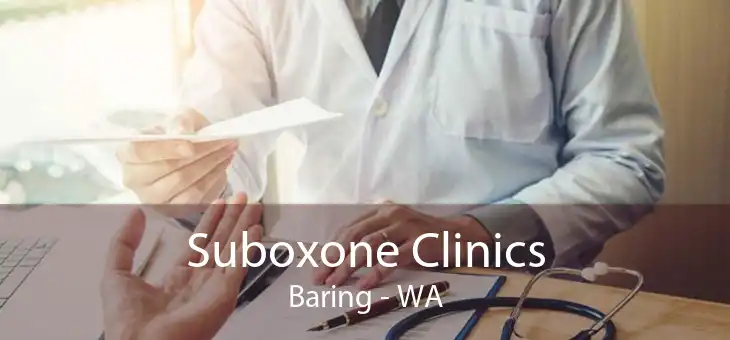 Suboxone Clinics Baring - WA
