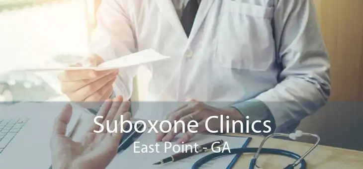 Suboxone Clinics East Point - GA
