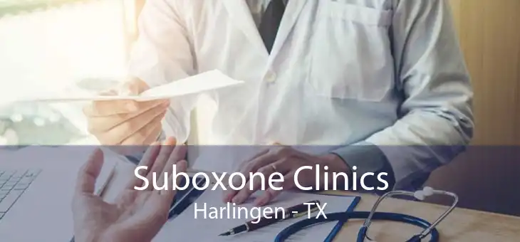 Suboxone Clinics Harlingen - TX