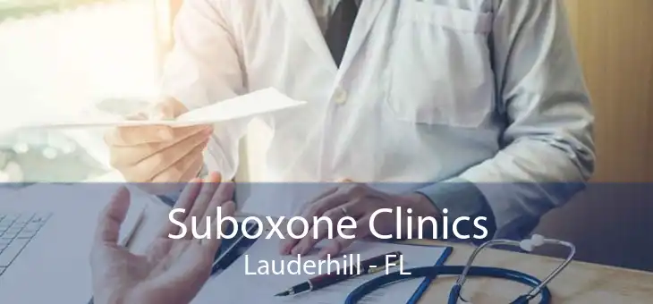 Suboxone Clinics Lauderhill - FL