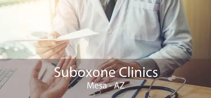 Suboxone Clinics Mesa - AZ